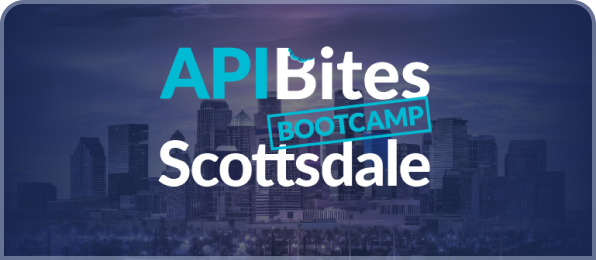 API Bites Bootcamp Scottsdale